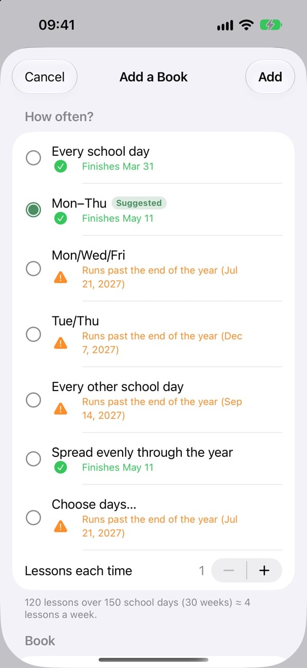 Choosing how often to do a 120-lesson book, with finish dates for each option and Mon–Thu suggested